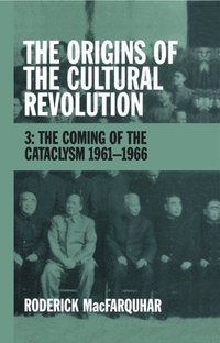 bokomslag The Origins of the Cultural Revolution