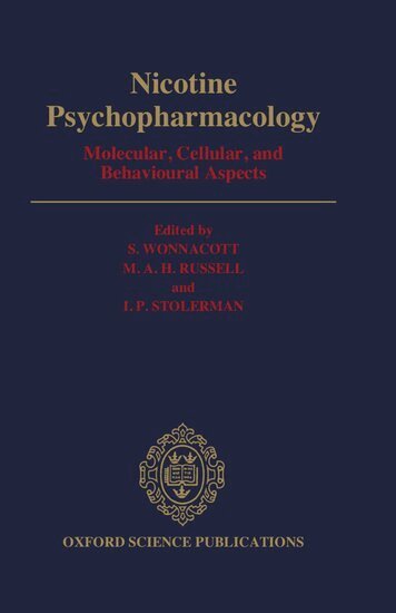 S. Wonnacott, M. A. H. Russell, I. P. Stolerman - Nicotine Psychopharmacology, Inbunden