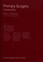 bokomslag Primary Surgery: Volume 1: Non-Trauma