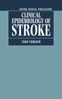 bokomslag The Clinical Epidemiology of Stroke