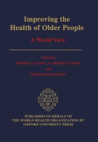 bokomslag Improving the Health of Older People: A World View