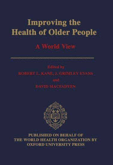 bokomslag Improving the Health of Older People: A World View