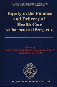 bokomslag Equity in the Finance and Delivery of Health Care