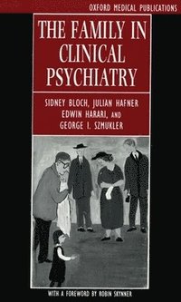 bokomslag Family in Clinical Psychiatry, The