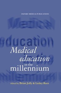 bokomslag Medical Education in the Millennium
