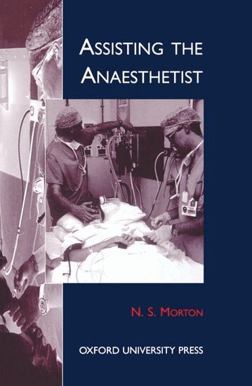 Morton, Morton - Assisting the Anaesthetist, Häftad