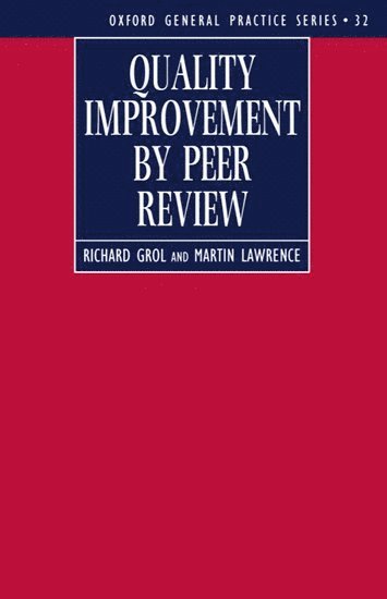 Quality Improvement by Peer Review 1