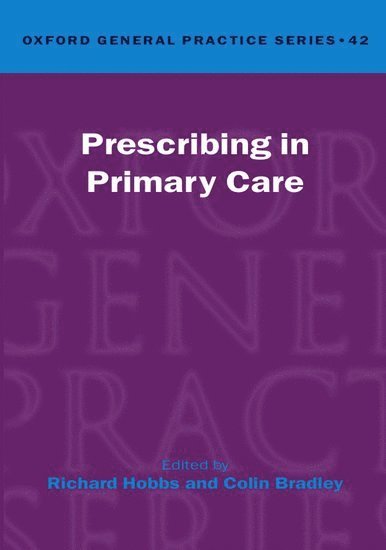 Prescribing in Primary Care 1
