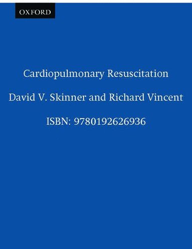 Skinner, Vincent - Cardiopulmonary Resuscitation, Häftad