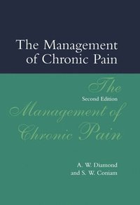 bokomslag The Management of Chronic Pain