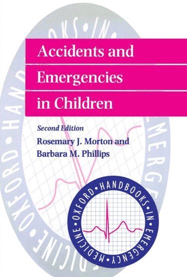 bokomslag Accidents and Emergencies in Children
