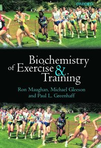 bokomslag Biochemistry of Exercise and Training
