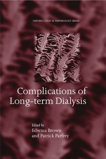 Edwina A. Brown, Patrick S. Parfrey - Complications of Long-term Dialysis, Inbunden