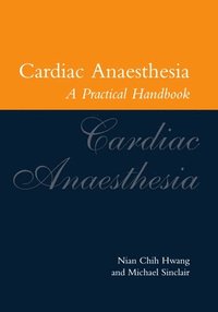 bokomslag Cardiac Anaesthesia