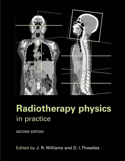Radiotherapy Physics 1