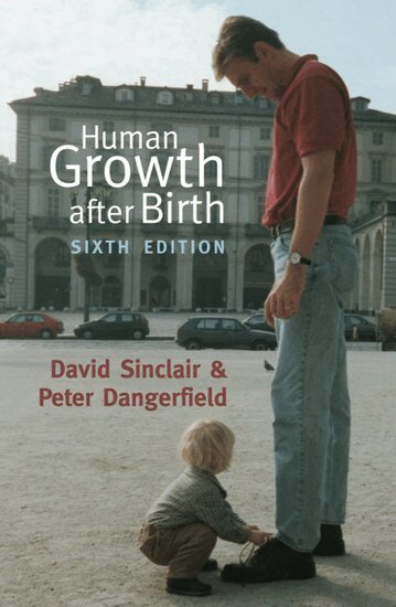David Sinclair, Peter Dangerfield - Human Growth after Birth, Häftad