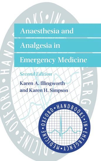 Anaesthesia and Analgesia in Emergency Medicine 1