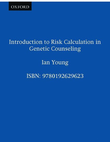 Introduction to Risk Calculation in Genetic Counseling 1