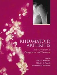 bokomslag Rheumatoid Arthritis: Frontiers in Pathogenesis and Treatment