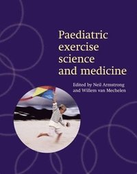 bokomslag Paediatric Exercise Science and Medicine