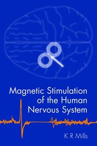 bokomslag Magnetic Stimulation of the Human Nervous System