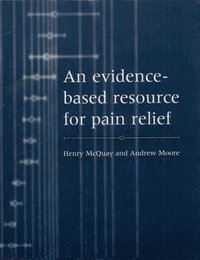 bokomslag An Evidence-Based Resource for Pain Relief