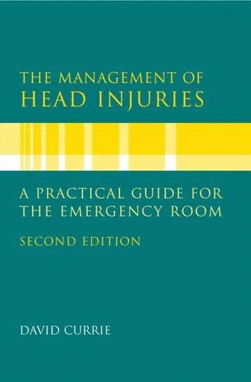 bokomslag The Management of Head Injuries