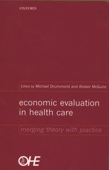 Economic Evaluation in Health Care 1