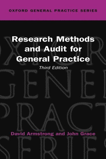 Research Methods and Audit in General Practice 1