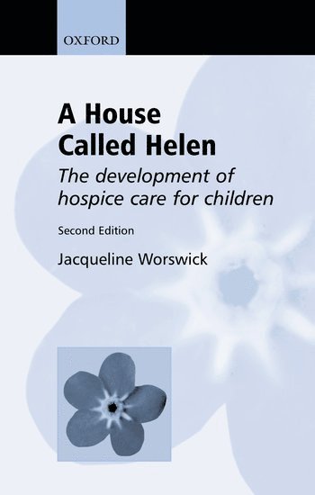Jacqueline Worswick - A House Called Helen, Häftad