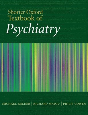 Shorter Oxford Textbook Of Psychiatry 1