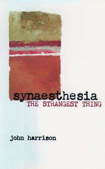 John Harrison - Synaesthesia, Inbunden