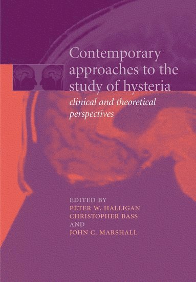 bokomslag Contemporary Approaches to the Study of Hysteria
