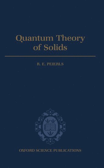 bokomslag Quantum Theory of Solids