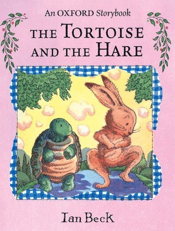 Ian Beck - The Tortoise and the Hare, Häftad