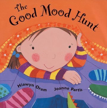 Hiawyn Oram - The Good Mood Hunt, Häftad