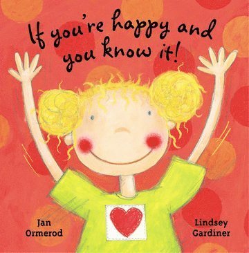 If You're Happy And You Know It!