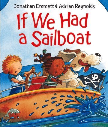 If We Had a Sailboat