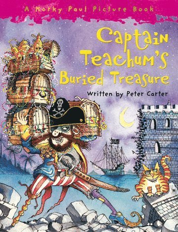 Peter Carter - Captain Teachum's Buried Treasure, Häftad