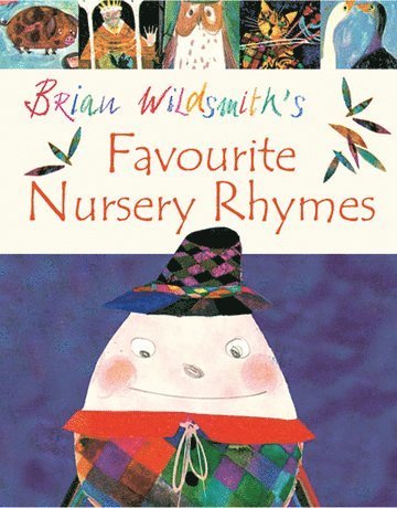 Brian Wildsmith - Brian Wildsmith's Favourite Nursery Rhymes, Häftad