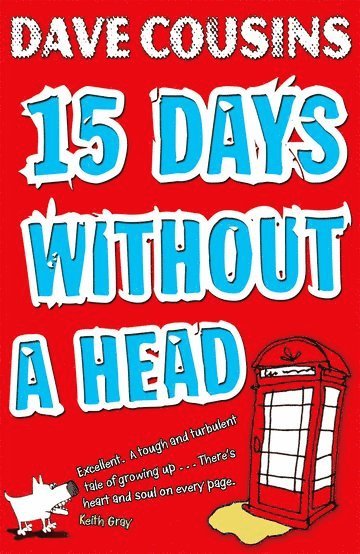 Dave Cousins - Fifteen Days Without a Head, Häftad