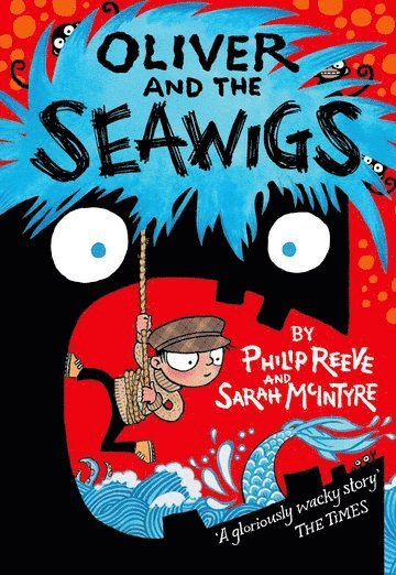 Philip Reeve - Oliver and the Seawigs, Häftad