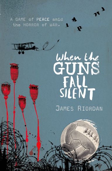 James Riordan - When the Guns Fall Silent, Häftad
