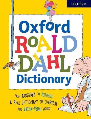 bokomslag Oxford Roald Dahl Dictionary