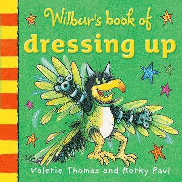 Valerie Thomas - Wilbur's Book of Dressing Up, Kartonnage
