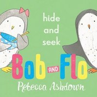 bokomslag Bob and Flo: Hide and Seek