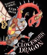 bokomslag The Clockwork Dragon