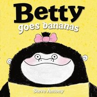 bokomslag Betty Goes Bananas