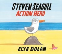 bokomslag Steven Seagull Action Hero