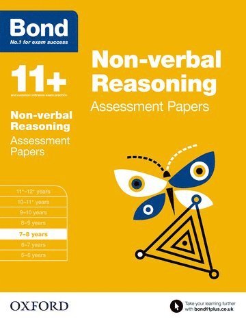 Bond 11+: Non-verbal Reasoning: Assessment Papers 1
